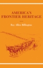 Image for America&#39;s Frontier Heritage