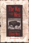 Image for The Way to the West : Essays on the Central Plains