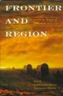 Image for Frontier and Region : Essays in Honor of Martin Ridge