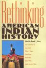 Image for Rethinking American Indian History