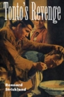 Image for Tonto&#39;s revenge  : reflections on American Indian culture and policy