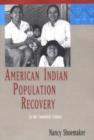 Image for American Indian Population Recovery in the Twentieth Century