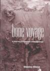 Image for Bone Voyage : A Journey in Forensic Anthropology