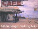 Image for Open Range and Parking Lots : Southwest Photographs