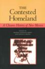 Image for The Contested Homeland : A Chicano History of New Mexico