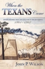 Image for When the Texans Came