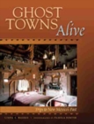 Image for Ghost Towns Alive : Trips to New Mexico&#39;s Past