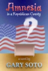 Image for Amnesia in a Republican County