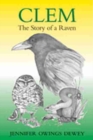 Image for Clem : The Story of a Raven