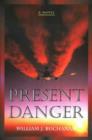 Image for Present danger