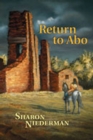 Image for Return to ABO : A Novel of the Southwest