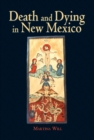 Image for Death and Dying in New Mexico