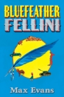 Image for Bluefeather Fellini