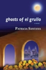 Image for Ghosts of El Grullo