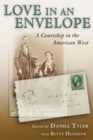 Image for Love in an Envelope : A Courtship in the American West