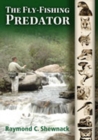 Image for The Fly-fishing Predator