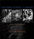 Image for Golden States of Grace : Prayers of the Disinherited