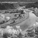 Image for Landscape Dreams, A New Mexico Portrait