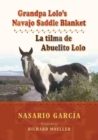 Image for Grandpa Lolo’s Navajo Saddle Blanket : La tilma de Abuelito Lolo