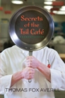 Image for Secrets of the Tsil Cafe