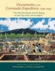 Image for Documents of the Coronado Expedition, 1539–1542 : “They Were Not Familiar with His Majesty, nor Did They Wish to Be His Subjects”