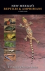 Image for New Mexico&#39;s Reptiles and Amphibians : A Field Guide