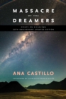 Image for Massacre of the Dreamers: Essays on Xicanisma. 20th Anniversary Updated Edition
