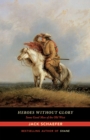 Image for Heroes without Glory : Some Good Men of the Old West