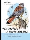 Image for The Raptors of North America : A Coloring Book of Eagles, Hawks, Falcons, and Owls