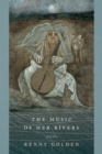 Image for The Music of Her Rivers