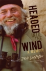 Image for Headed into the Wind