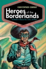 Image for Heroes of the Borderlands