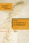 Image for From the galleons to the Highlands  : slave trade routes in the Spanish Americas