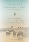 Image for The Way to Rainy Mountain, 50th Anniversary Edition