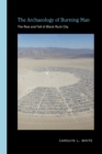 Image for The Archaeology of Burning Man