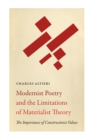 Image for Modernist Poetry and the Limitations of Materialist Theory