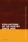 Image for Evaluations of US poetry since 1950Volume 2,: Mind, nation, and power