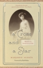 Image for A cross and a star  : memoirs of a Jewish girl in Chile