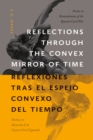 Image for Reflections through the Convex Mirror of Time / Reflexiones tras el Espejo Convexo del Tiempo