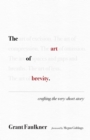 Image for The art of brevity  : crafting the very short story