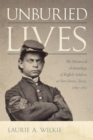 Image for Unburied Lives : The Historical Archaeology of Buffalo Soldiers at Fort Davis, Texas, 1869-1875