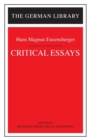 Image for Critical Essays: Hans Magnus Enzensberger