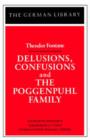 Image for Delusions, Confusions, and the Poggenpuhl Family: Theodor Fontane