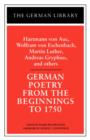 Image for German Poetry from the Beginnings to 1750: Hartmann von Aue, Wolfram von Eschenbach, Martin Luther