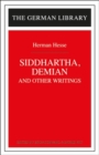 Image for Siddhartha, Demian and Other Writings