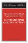 Image for Contemporary German Fiction: Hans Bender, Gerhard Kopf, Siegfried Lenz, and others