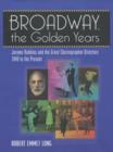 Image for Broadway: the Golden Years