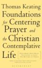 Image for Foundations for centering prayer and the Christian contemplative life