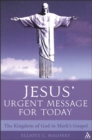 Image for Jesus&#39; Urgent Message for Today
