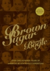 Image for Brown sugar  : the history of America&#39;s black female superstars